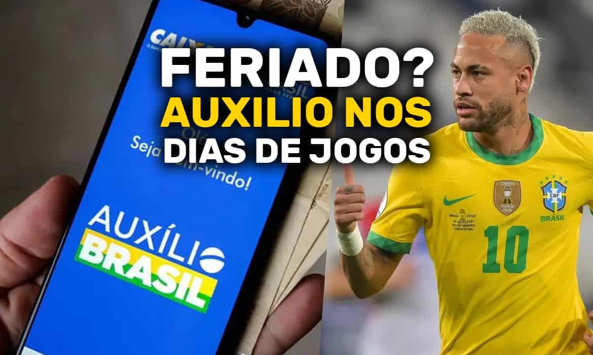 AUXILIO BRASIL DIAS DE JOGOS