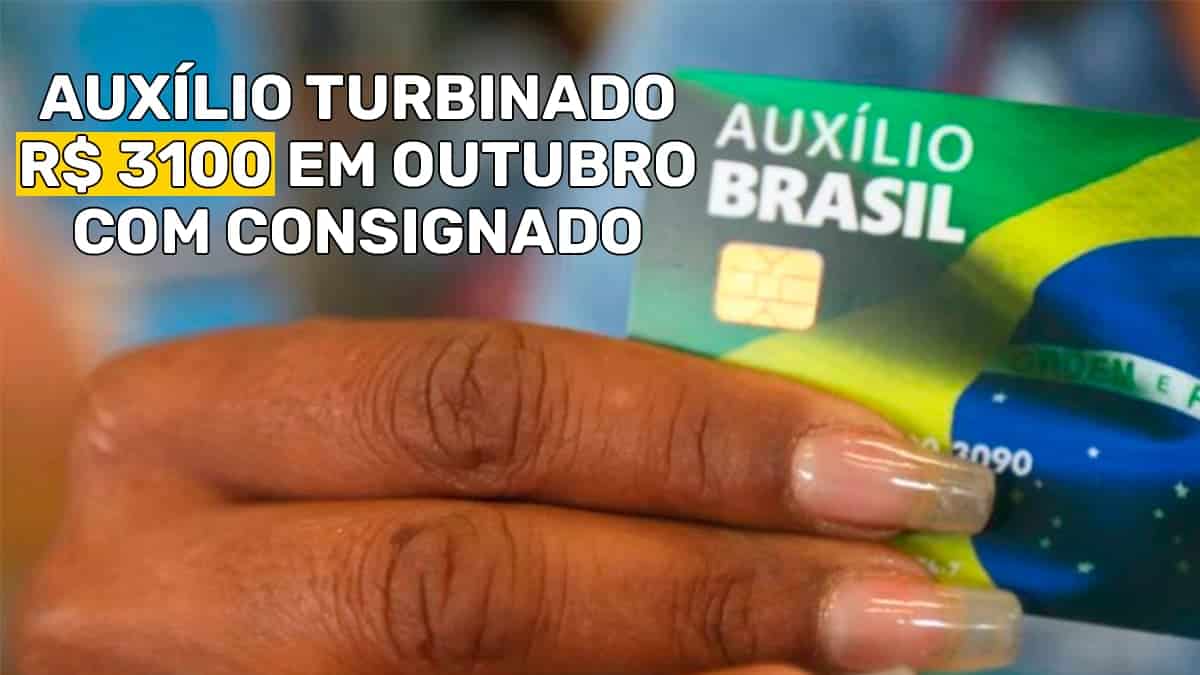 AUXILIO BRASIL TURBINADO OUTUBRO